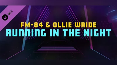 Сборник Synth Riders - FM-84 & Ollie Wride - "Running in the Night"