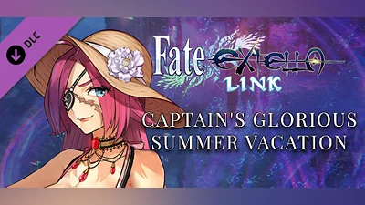 Сборник Fate/EXTELLA LINK - Captain's Glorious Summer Vacation