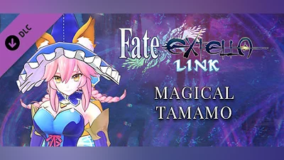 Сборник Fate/EXTELLA LINK - Magical Tamamo
