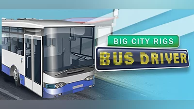 Сборник Big City Rigs: Bus Driver