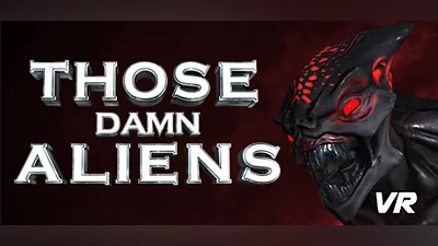 Сборник THOSE DAMN ALIENS! VR