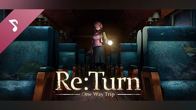 Сборник Re:Turn - One Way Trip Soundtrack