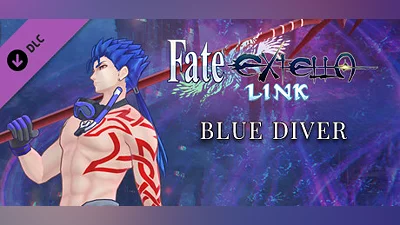 Сборник Fate/EXTELLA LINK - Blue Diver