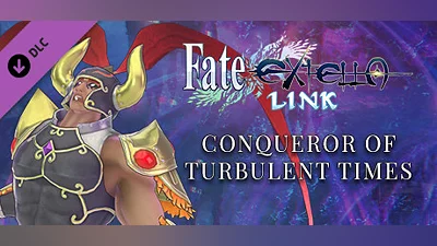 Сборник Fate/EXTELLA LINK - Conqueror of Turbulent Times