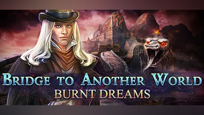 Сборник Bridge to Another World: Burnt Dreams Collector's Edition