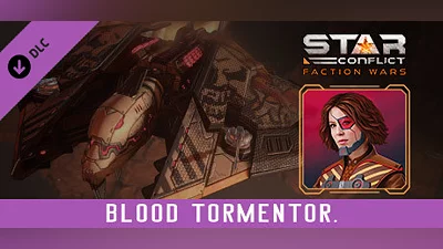 Сборник Star Conflict - Blood Tormentor