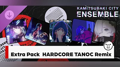 Сборник KAMITSUBAKI CITY ENSEMBLE - Extra Pack "HARDCORE TANO*C Remix"