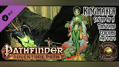 Сборник Fantasy Grounds - Pathfinder RPG - Kingmaker AP 6: Sound of a Thousand Screams