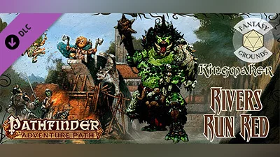 Сборник Fantasy Grounds - Pathfinder RPG - Kingmaker AP 2: Rivers Run Red (PFRPG)