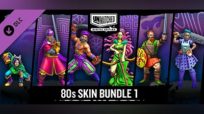 Сборник Unmatched: Digital Edition - 80s Skin Bundle 1