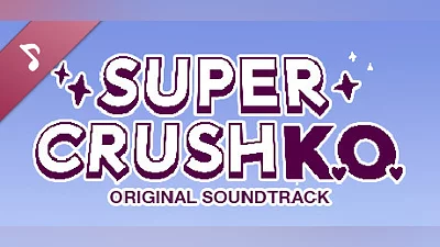 Сборник Super Crush KO Original Soundtrack