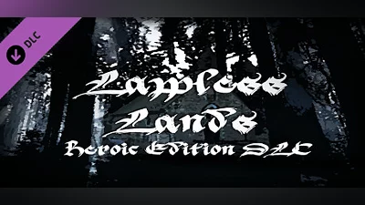 Сборник Lawless Lands Heroic Edition DLC