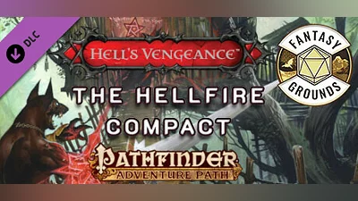 Сборник Fantasy Grounds - Pathfinder RPG - Hell's Vengeance AP 1: The Hellfire Compact