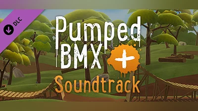 Сборник Pumped BMX + - Official Soundtrack