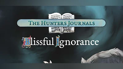 Сборник The Hunter's Journals - Blissful Ignorance