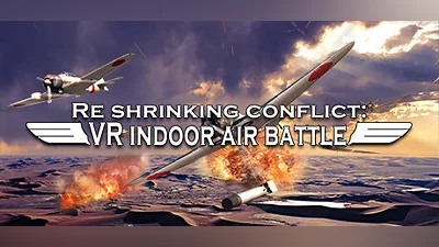 Сборник Re shrinking conflict: VR indoor air battle