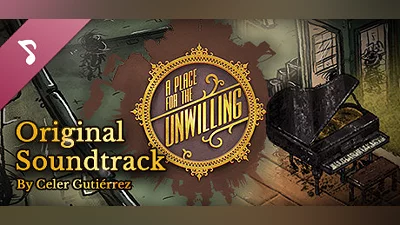 Сборник A Place for the Unwilling - OST