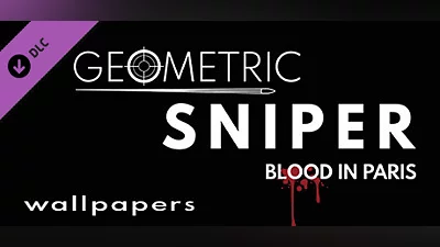 Сборник Geometric Sniper - Blood in Paris - Wallpapers