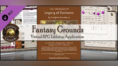 Сборник Fantasy Grounds - 1 on 1 Adventures #9: Legacy of Darkness (3.5E/PFRPG)