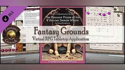 Сборник Fantasy Grounds - 1 on 1 Adventures #6.66: The Pleasure Prison (3.5E/PFRPG)