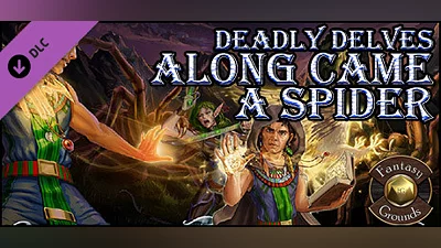 Сборник Fantasy Grounds - Deadly Delves: Along Came a Spider (5E)