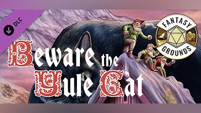 Сборник Fantasy Grounds - Beware the Yule Cat (2E)