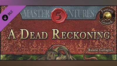 Сборник Fantasy Grounds - A Dead Reckoning (5E)