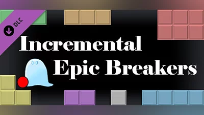 Сборник Incremental Epic Breakers - Automation Pack