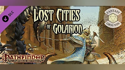 Сборник Fantasy Grounds - Pathfinder RPG - Campaign Setting: Lost Cities of Golarion