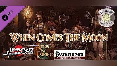 Сборник Fantasy Grounds - Aegis of Empires 3: When Comes the Moon (PFRPG)