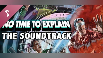 Сборник No Time To Explain OST