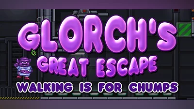 Сборник Glorch's Great Escape: Walking is for Chumps