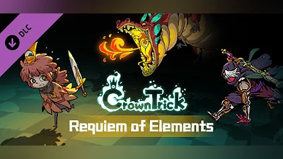 Crown Trick - Requiem of Elements