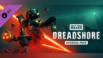 Meet Your Maker: Sector 1 Arsenal Pack