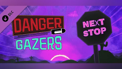 Danger Gazers - Next Stop