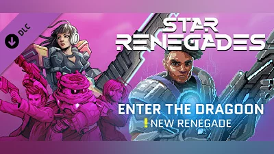 Star Renegades: Enter the Dragoon