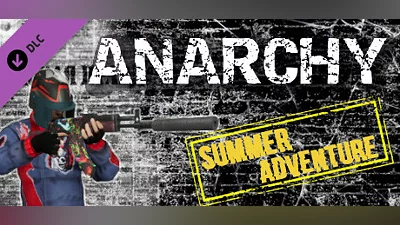 Anarchy: Summer Adventure