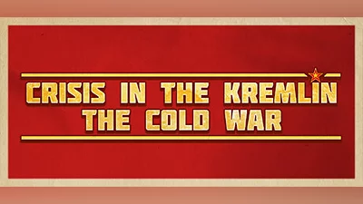 Сборник Crisis in the Kremlin: The Cold War. DEMO VERSION.