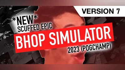Сборник *NEW* SCUFFED EPIC BHOP SIMULATOR 2023 (POG CHAMP)