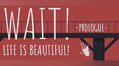 Сборник Wait! Life is Beautiful! Prologue