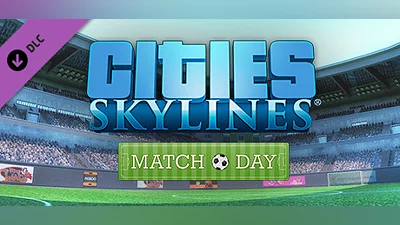 Сборник Cities: Skylines - Match Day