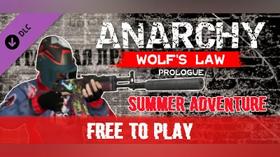 Сборник Anarchy: Wolf's law Prologue: Summer Adventure
