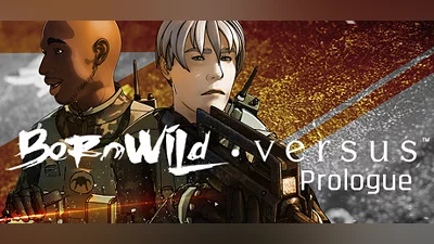 Сборник BornWild • Versus S1 - Prologue