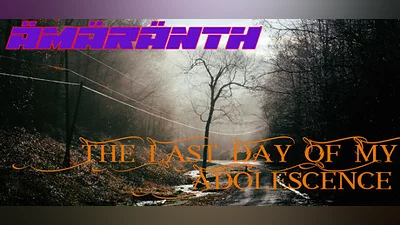 Сборник Ämäränth : The Last Day of My Adolescence
