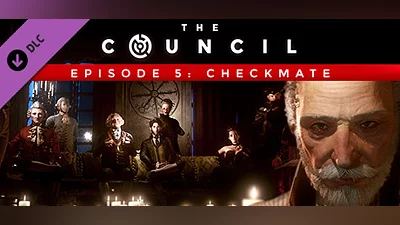 Сборник The Council - Episode 5: Checkmate