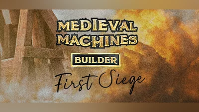 Сборник Medieval Machines Builder - First Siege