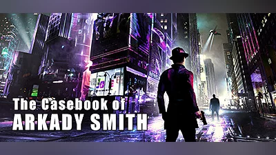 Сборник The Casebook of Arkady Smith Demo