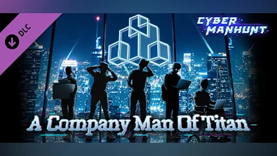 Сборник Cyber Manhunt - A Company Man of Titan