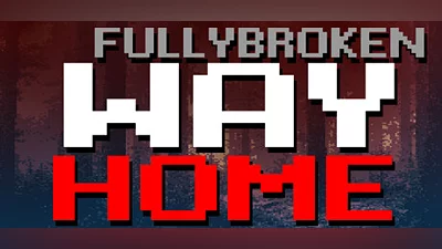 Сборник FULLYBROKEN: WAY HOME - A Roguelike Shooter