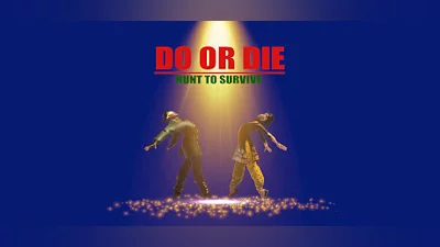 Сборник DO_OR_DIE Hunt to Survive